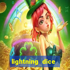 lightning dice valendo dinheiro