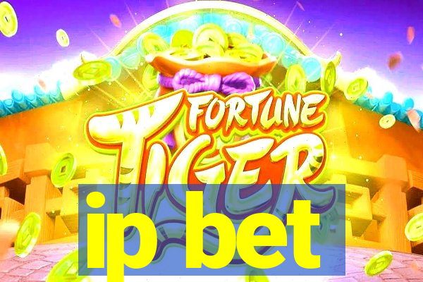 ip bet