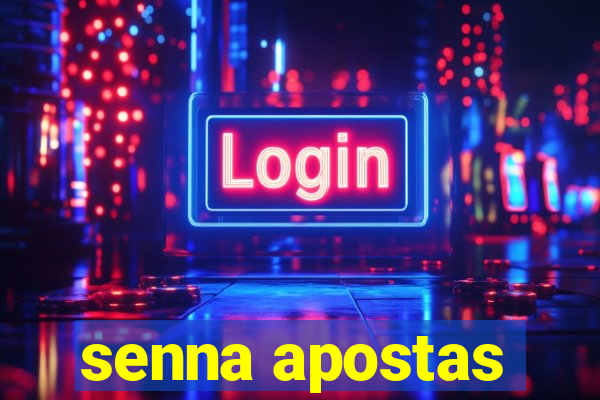 senna apostas