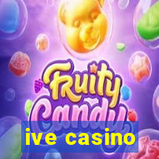 ive casino