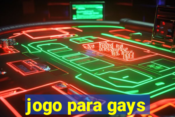 jogo para gays