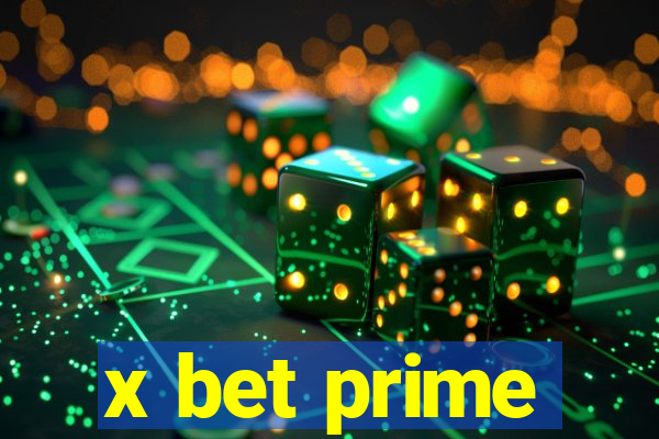 x bet prime