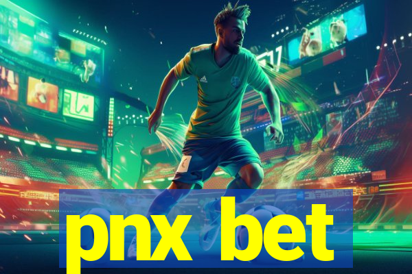 pnx bet