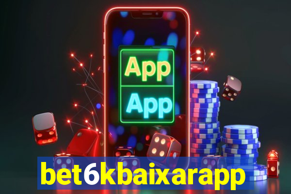 bet6kbaixarapp