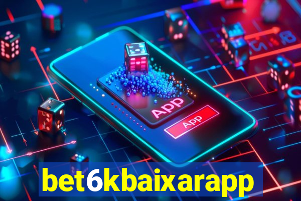 bet6kbaixarapp