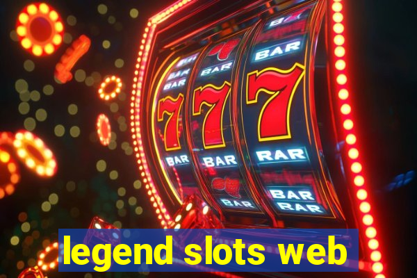 legend slots web