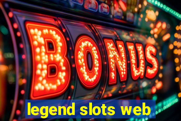 legend slots web