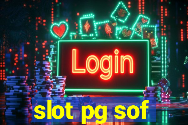 slot pg sof