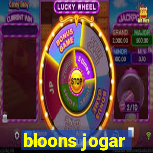 bloons jogar