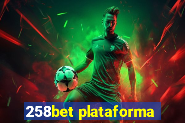 258bet plataforma