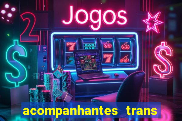 acompanhantes trans santos sp