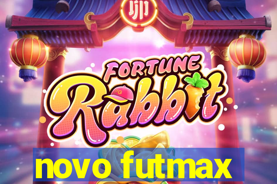 novo futmax