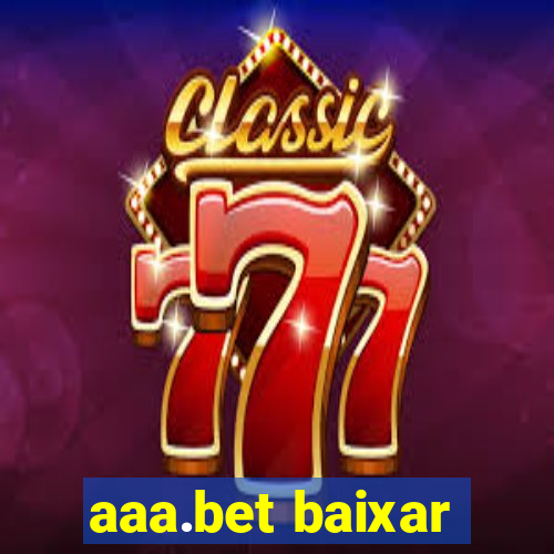 aaa.bet baixar