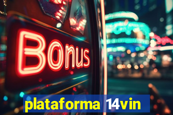 plataforma 14vin