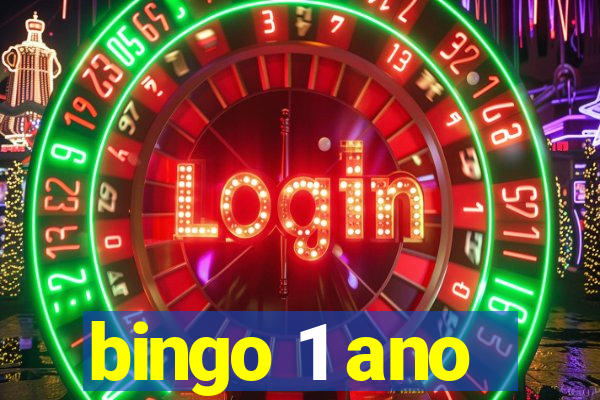 bingo 1 ano