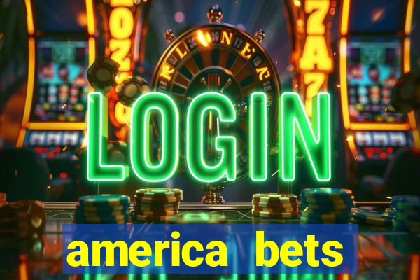 america bets apostas online