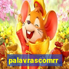 palavrascomrr