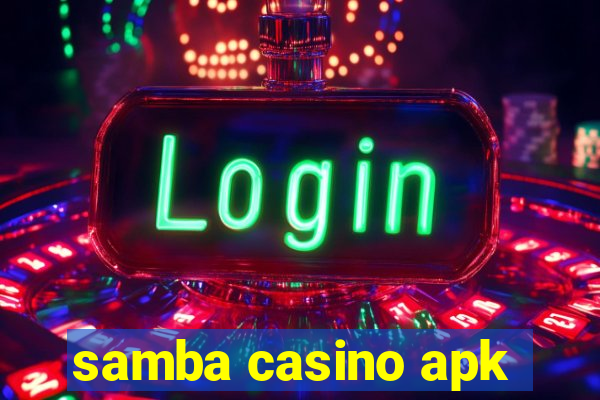 samba casino apk