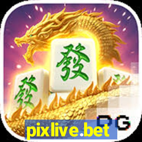 pixlive.bet