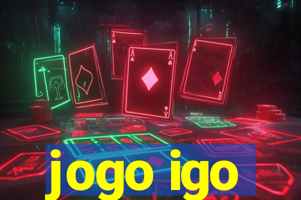 jogo igo