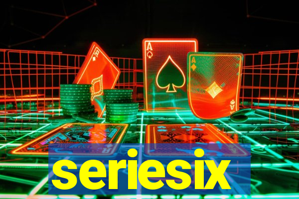 seriesix