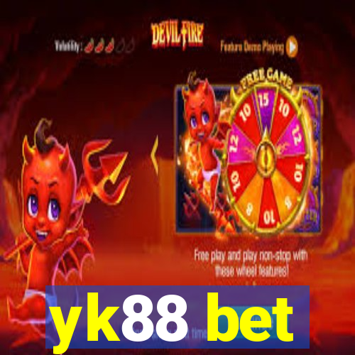 yk88 bet