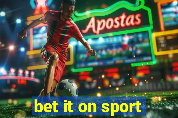 bet it on sport