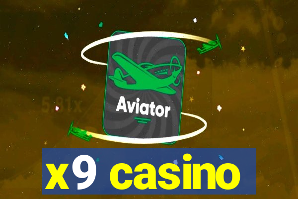 x9 casino