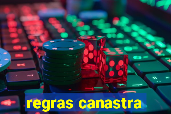 regras canastra