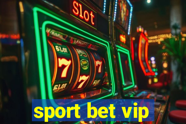 sport bet vip