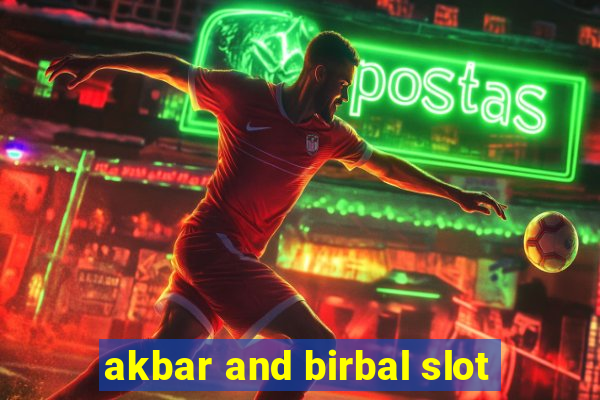 akbar and birbal slot