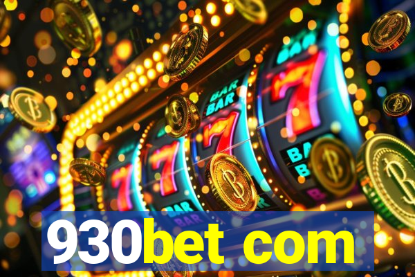 930bet com