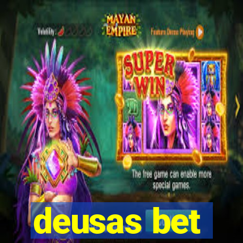 deusas bet