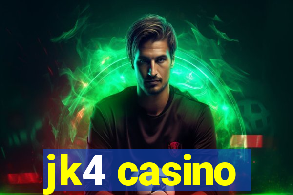 jk4 casino