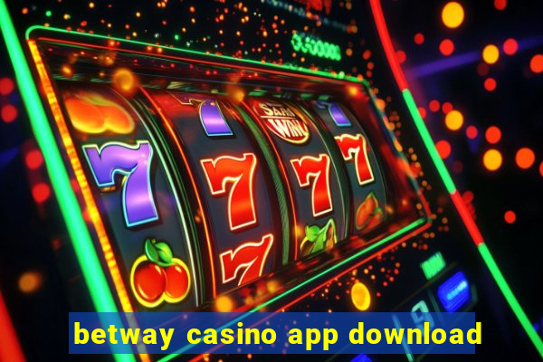 betway casino app download