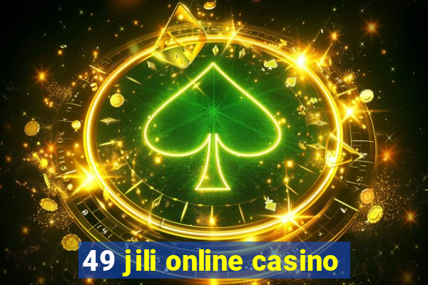 49 jili online casino