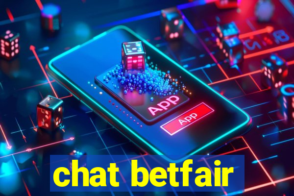 chat betfair