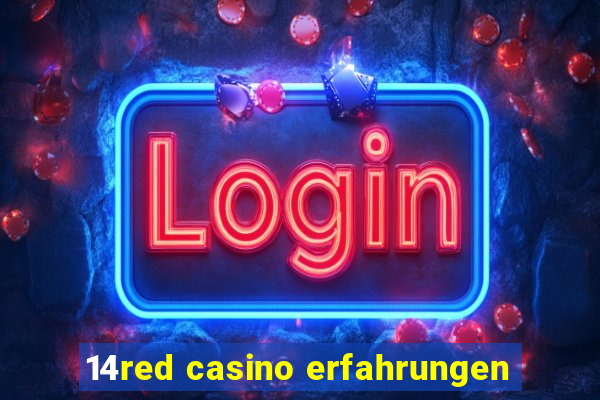 14red casino erfahrungen