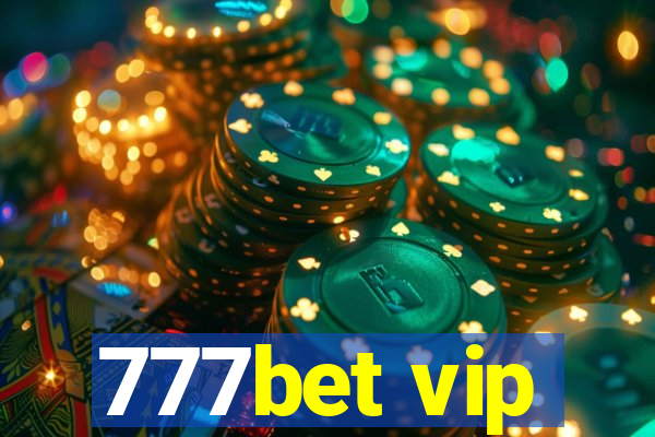 777bet vip