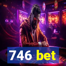 746 bet