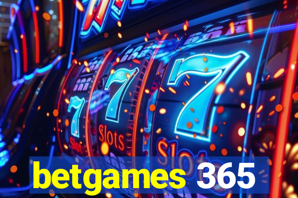 betgames 365