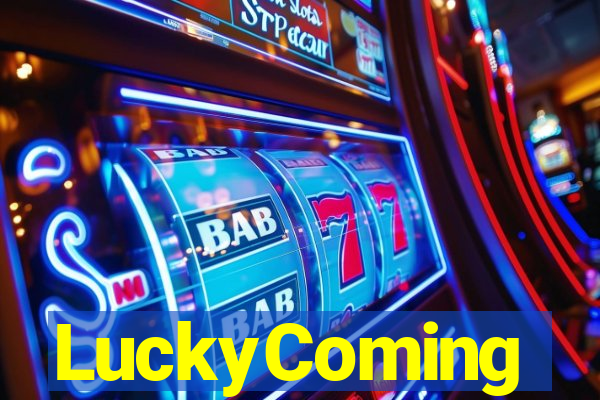 LuckyComing