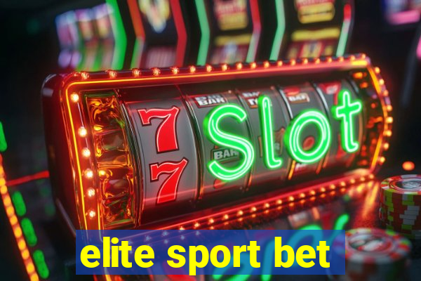 elite sport bet