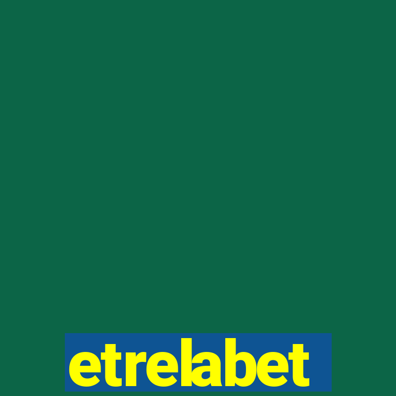 etrelabet