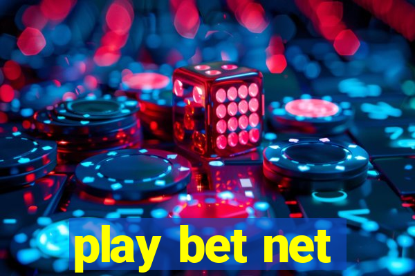 play bet net