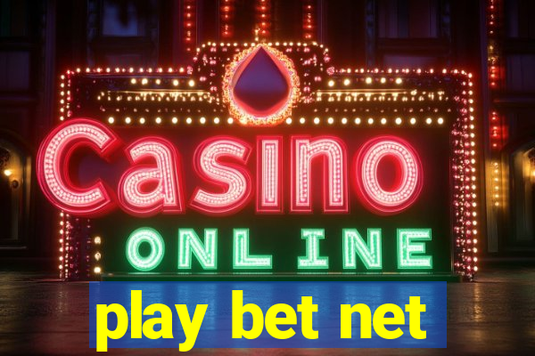 play bet net