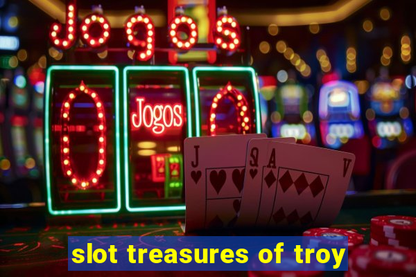 slot treasures of troy