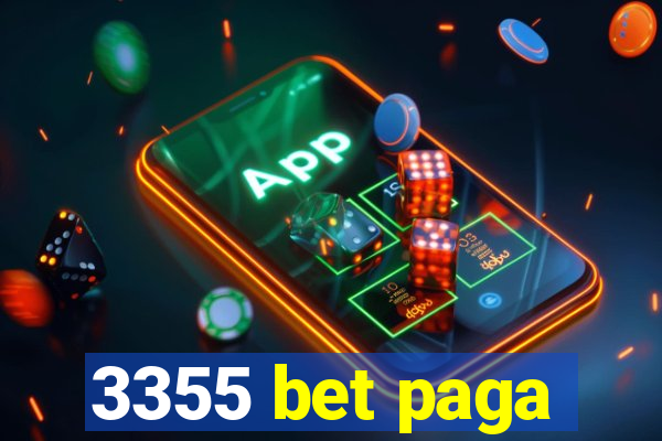 3355 bet paga