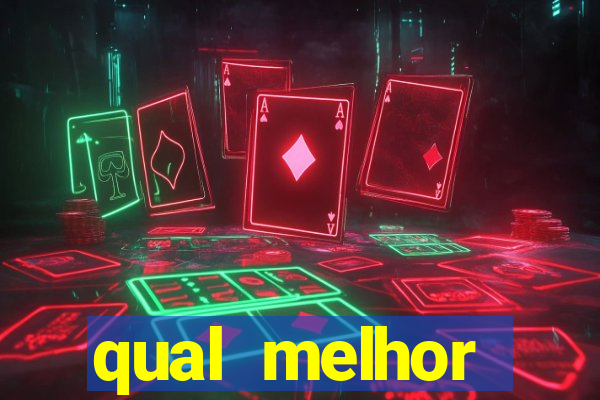 qual melhor plataforma de jogo para ganhar dinheiro