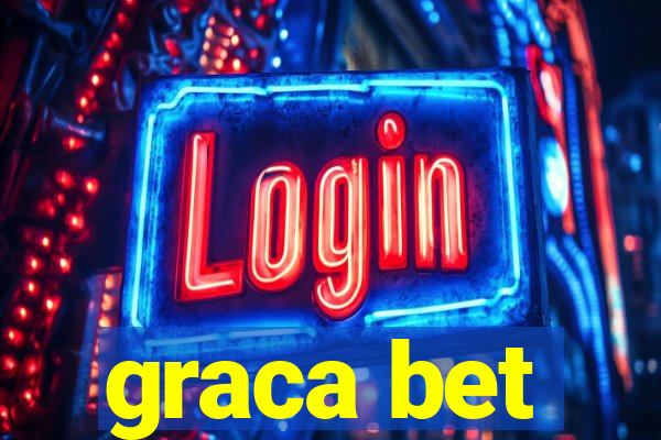 graca bet